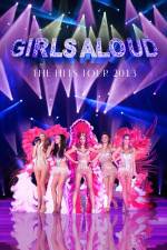 Watch Girls Aloud Ten The Hits Tour Solarmovie