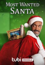 Watch Most Wanted Santa Solarmovie