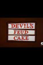 Watch Devil's Feud Cake Solarmovie