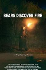 Watch Bears Discover Fire Solarmovie