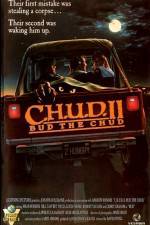 Watch C.H.U.D. II - Bud the Chud Solarmovie