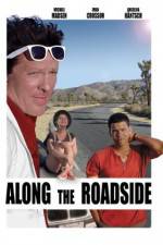 Watch Along the Roadside Solarmovie