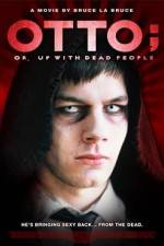 Watch Otto; or, Up with Dead People Solarmovie