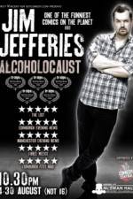 Watch Jim Jefferies Alcoholocaust Solarmovie