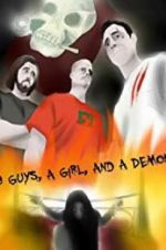 Watch 3 Guys, a Girl, and a Demon Solarmovie