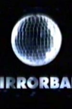 Watch Mirrorball Solarmovie