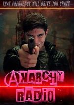 Watch Anarchy Radio Solarmovie