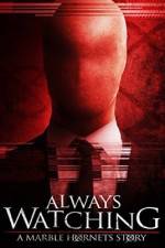 Watch Always Watching: A Marble Hornets Story Solarmovie