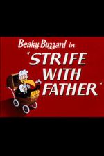 Watch Strife with Father (Short 1950) Solarmovie