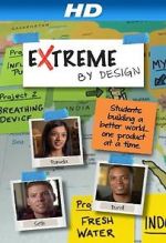 Watch Extreme by Design Solarmovie