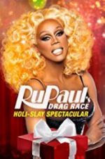 Watch RuPaul\'s Drag Race Holi-Slay Spectacular Solarmovie