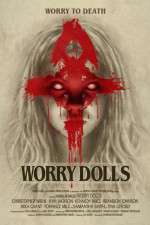 Watch Worry Dolls Solarmovie