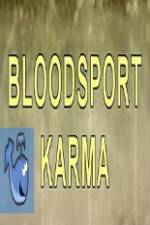 Watch Bloodsport Karma Solarmovie