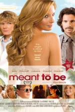 Watch Meant to Be Solarmovie