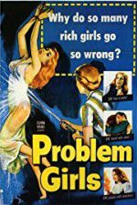 Watch Problem Girls Solarmovie
