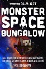 Watch Monster Space Bungalow Solarmovie
