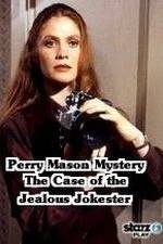 Watch A Perry Mason Mystery: The Case of the Jealous Jokester Solarmovie