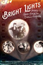 Watch Bright Lights: Starring Carrie Fisher and Debbie Reynolds Solarmovie