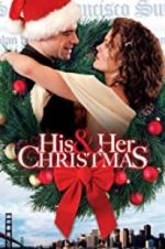 Watch His and Her Christmas Solarmovie