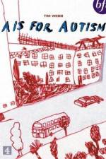 Watch A Is for Autism Solarmovie