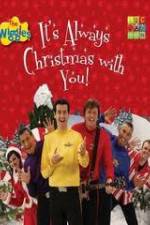Watch The Wiggles: It's Always Christmas With You! Solarmovie