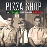 Watch Pizza Shop: An Italian-American Dream Solarmovie