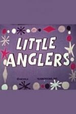 Watch Little Anglers Solarmovie