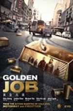 Watch Golden Job Solarmovie
