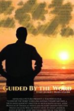 Watch Guided by the Word Solarmovie