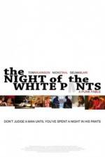 Watch The Night of the White Pants Solarmovie