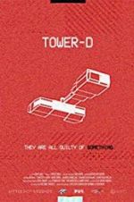 Watch Tower-D Solarmovie