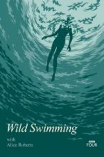 Watch Wild Swimming with Alice Roberts Solarmovie