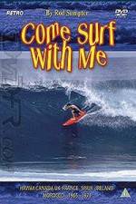 Watch Come Surf With Me Solarmovie