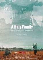 Watch A Holy Family Solarmovie
