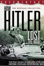 Watch How Hitler Lost the War Solarmovie