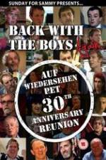 Watch Back With The Boys Again - Auf Wiedersehen Pet 30th Anniversary Reunion Solarmovie
