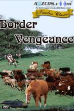 Watch Border Vengeance Solarmovie