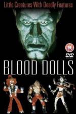 Watch Blood Dolls Solarmovie