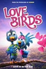 Watch Love Birds Solarmovie