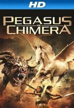 Watch Pegasus Vs. Chimera Solarmovie
