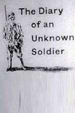 Watch The Diary of an Unknown Soldier Solarmovie