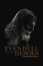 Watch Even Hell Has Its Heroes Movie25