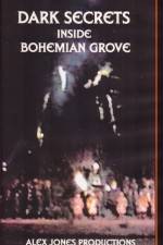 Watch Dark Secrets Inside Bohemian Grove Solarmovie