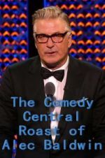 Watch The Comedy Central Roast of Alec Baldwin Solarmovie