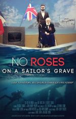 Watch No Roses on a Sailor\'s Grave Solarmovie