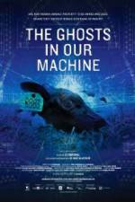 Watch The Ghosts in Our Machine Solarmovie