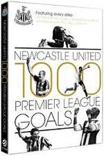 Watch Newcastle United 1000 Premier League Goals Solarmovie