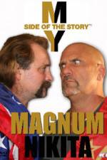 Watch My Side of the Story Nikita vs Magnum Solarmovie