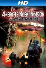 Watch America\'s Alien Invasion: The Lost UFO Encounters Solarmovie