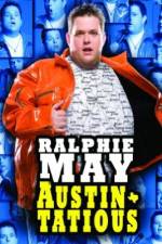 Watch Ralphie May: Austin-Tatious Solarmovie